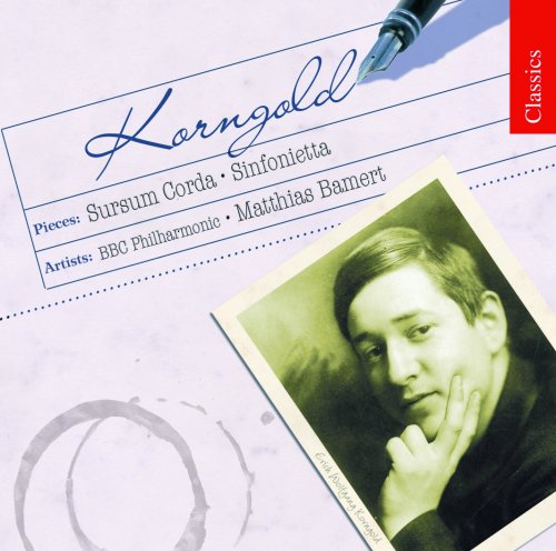 Matthias Bamert & BBC Philharmonic Orchestra - Korngold: Sursum Corda & Sinfonietta (2022) [Hi-Res]