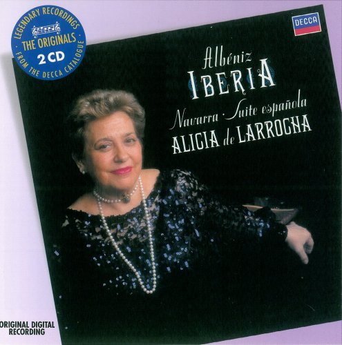 Alicia de Larrocha - Albeniz: Iberia, Navarra, Suite espanola (2008)