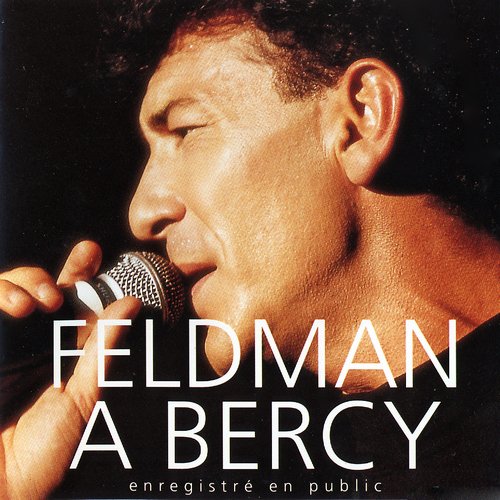 Francois Feldman - Feldman а Bercy Enregistré En Public (1992) CD-Rip