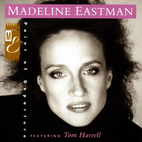 Madeline Eastman - Point Of Departure (1990)