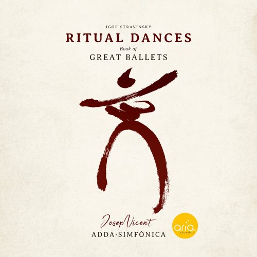 Josep Vicent, ADDA Simfònica - Ritual Dances - Book of Great Ballets (2022)