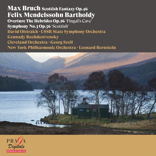 David Oïstrakh, USSR State Symphony Orchestra - Max Bruch: Scottish Fantasy - Felix Mendelssohn Bartholdy: Overture The Hebrides "Fingal's Cave", Symphony No.3 (2022) [Hi-Res]