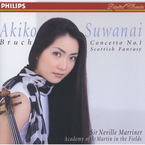 Akiko Suwanai, Academy of St. Martin in the Fields, Sir Neville Marriner - Bruch: Violin Concerto No.1; Scottish Fantasia (1997)