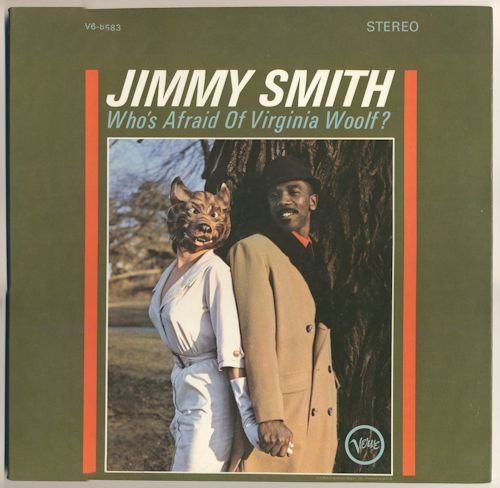 Jimmy Smith - Who's Afraid Of Virginia Woolf? (1964) LP