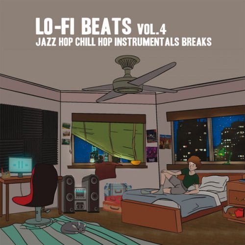 VA - Lo-Fi Beats Vol. 4 (Jazz Hop Chill Hop Instrumental Breaks) (2022)