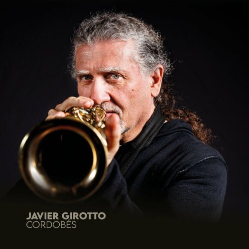 Javier Girotto - Cordobés (2022)