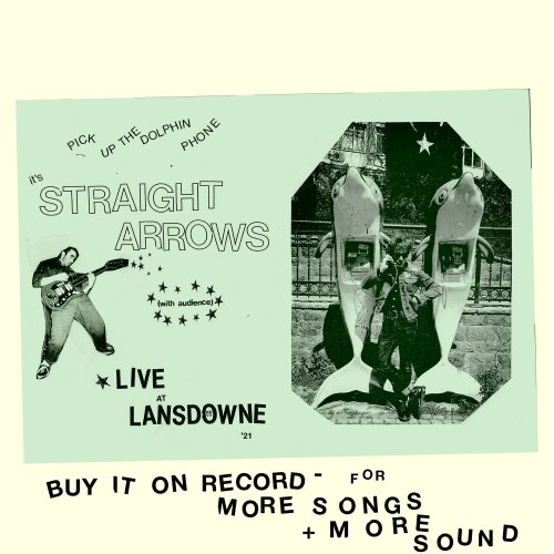 Straight Arrows - Live at Lansdowne '21 (Live) (2022) Hi Res