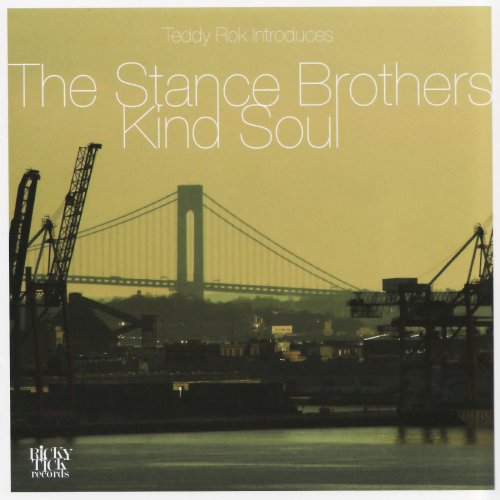 The Stance Brothers - Kind Soul (The Stance Brothers) (2007)