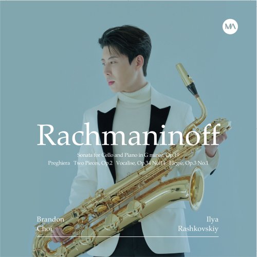 Brandon Choi - Rachmaninoff (2022)
