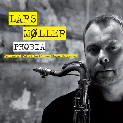 Lars Møller - Phobia (2010)
