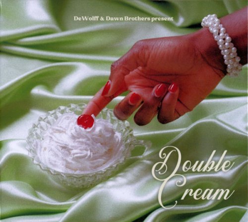 DeWolff & Dawn Brothers - Double Cream (2022)