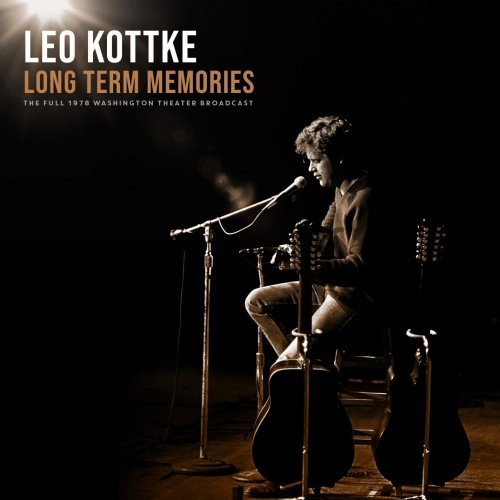 Leo Kottke - Long-term Memories (Live 1978) (2020)