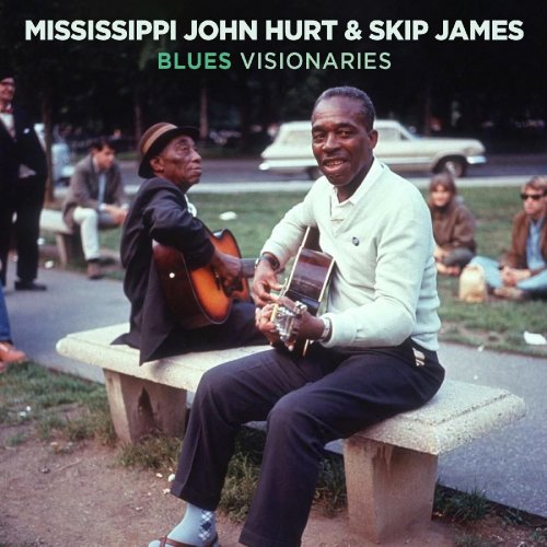 Mississippi John Hurt & Skip James - Blues Visionaries (2022) Hi Res