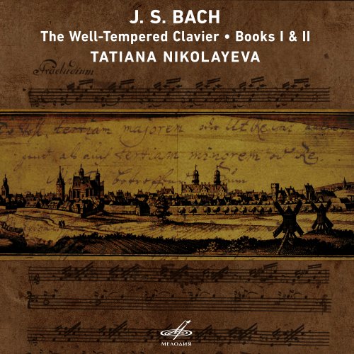 Tatiana Nikolayeva - Bach: The Well-Tempered Clavier, Books 1 & 2 (2021) [Hi-Res]