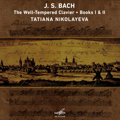 Tatiana Nikolayeva - Bach: The Well-Tempered Clavier, Books 1 & 2 (2021) [Hi-Res]