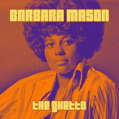 Barbara Mason - The Ghetto (2022)
