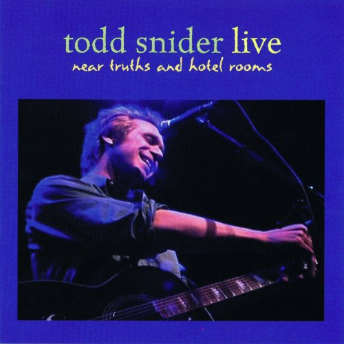 Todd Snider - Near Truths and Hotel Rooms Live (2016)