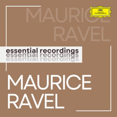 VA - Ravel - Essential Recordings (2022)
