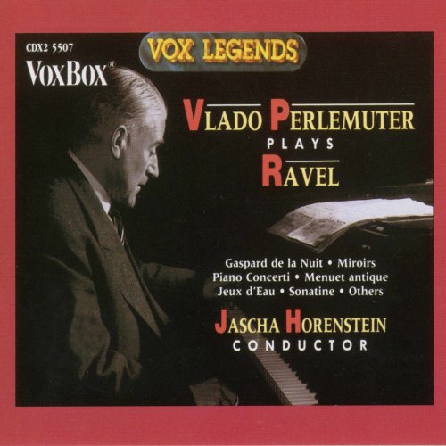 Vlado Perlemuter, Orchestre des Concerts Colonne, Jascha Horenstein - Ravel: Piano Concertos & Solo Piano Works (1992)