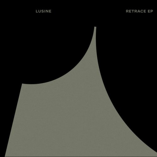 Lusine - Retrace EP (2019) [24bit-44.1kHz]