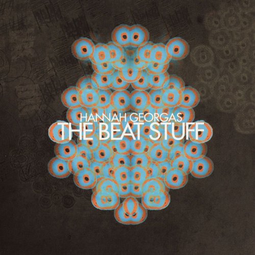 Hannah Georgas - The Beat Stuff (2014)