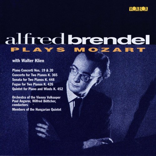 Alfred Brendel, Symphonieorchester der Volksoper Wien, Walter Klien, Hungarian Woodwind Quintet, Wilfred Böttcher, Paul Angerer - Mozart: Piano Concertos Nos. 19 and 20 & Works for 2 Pianos (2001)