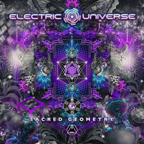 Electric Universe - Sacred Geometry (2022)