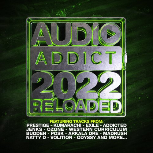 VA - Audio Addict Records 2022 Reloaded (2022)