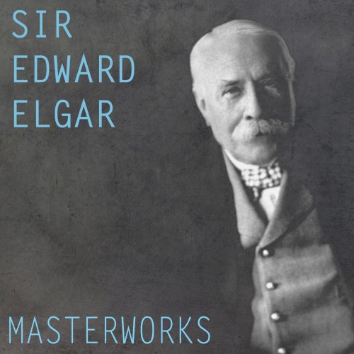 London Philharmonic Orchestra, BBC Symphony Orchestra, The Cleveland Orchestra - Elgar: Masterworks (2016)