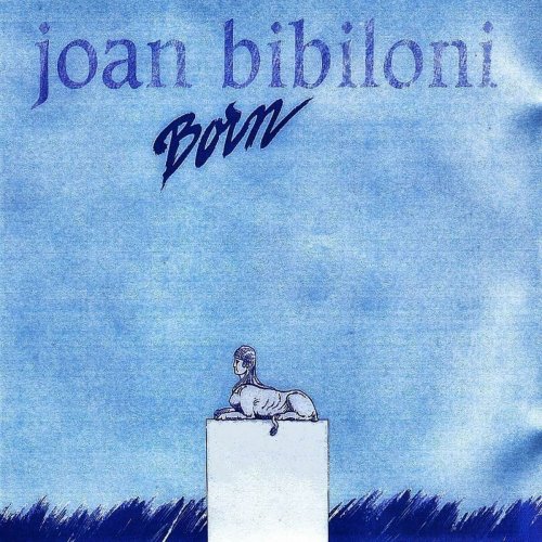 Joan Bibiloni - Born (1989/2013)