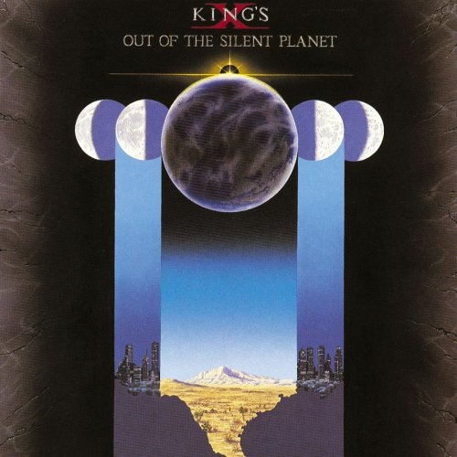 King's X - Out of the Silent Planet (1988) [Remastered 2014]