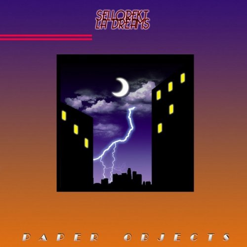 SelloRekt LA Dreams - Paper Objects (2015/2022)