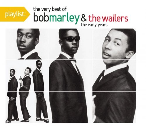 Bob Marley And The Wailers - Playlist: The Very Best Of Bob Marley And The Wailers: The Early Years (2009)