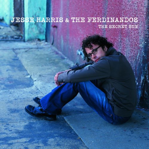 Jesse Harris, The Ferdinandos - The Secret Sun (2003)