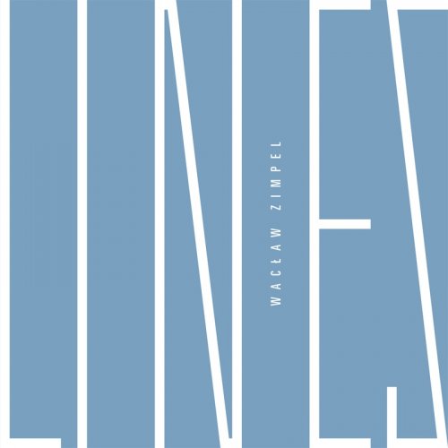 Wacław Zimpel - Lines (2016) FLAC