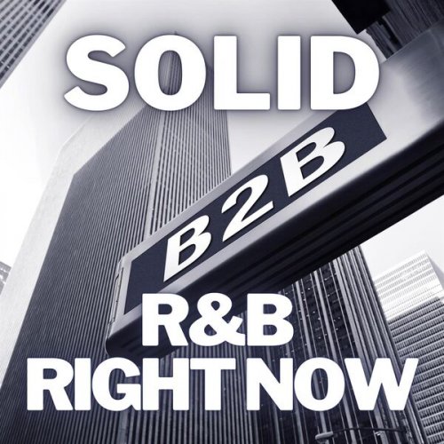 VA - Solid - R&B Right Now (2022)