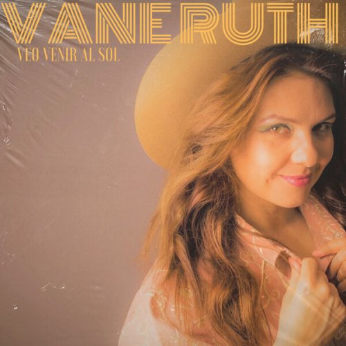 Vane Ruth - Veo Venir al Sol (2022)