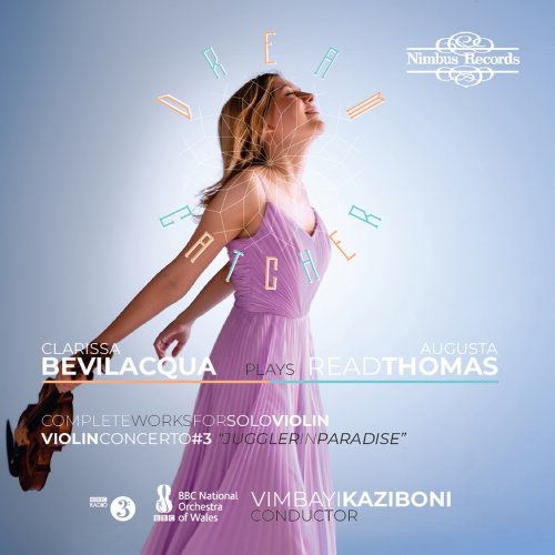 Clarissa Bevilacqua, Bbc National Orchestra of Wales - Clarissa Bevilacqua plays Augusta Read Thomas: Dream Catcher (2023) [Hi-Res]