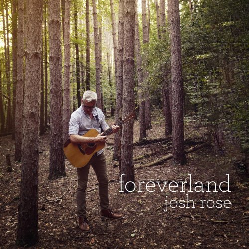 Josh Rose - foreverland (2023) Hi Res