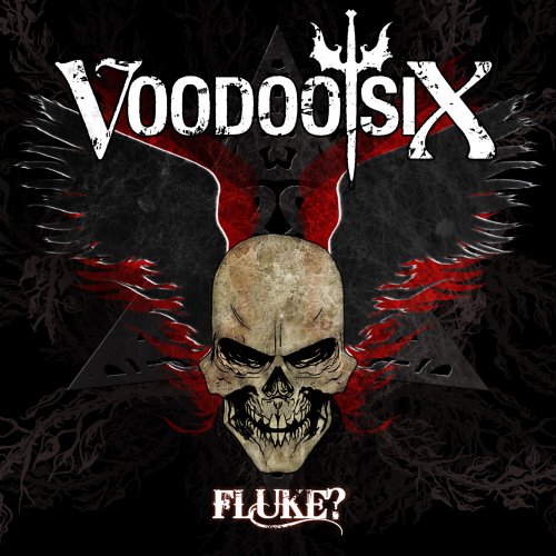 Voodoo Six - Fluke? (2010) Hi-Res