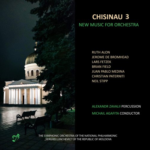 Michail Agafita - Chisnau 3: New Music for Orchestra (2023)
