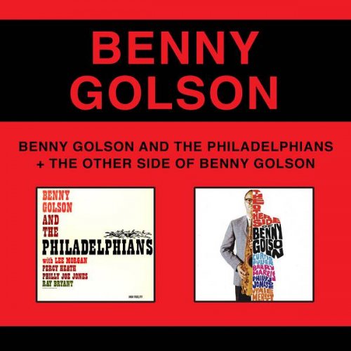 Benny Golson - The Other Side of Benny Golson + Benny Golson and the Philadelphians (Bonus Track Version) (2014)