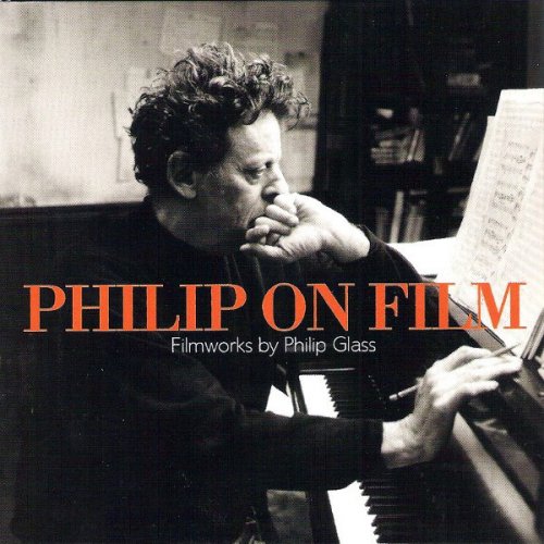 Philip Glass - Philip On Film: Filmworks By Philip Glass (2001) {5CD Box Set}
