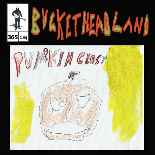 Buckethead - Live Pumpkin Ghosts (Pike 365) (2022)