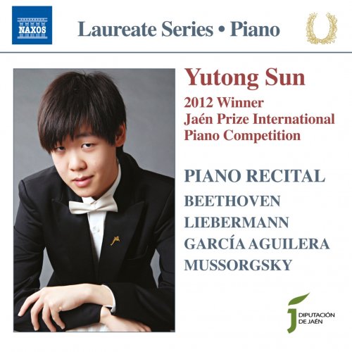 Yutong Sun - Piano Recital: Yutong Sun (2012 Winner Jaen Piano Competition) (2013)