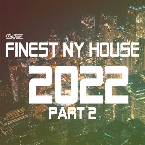 VA - Finest NY House 2022, Pt. 2 (2023)