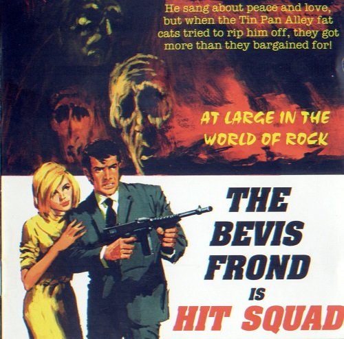 The Bevis Frond - Hit Squad (2004)