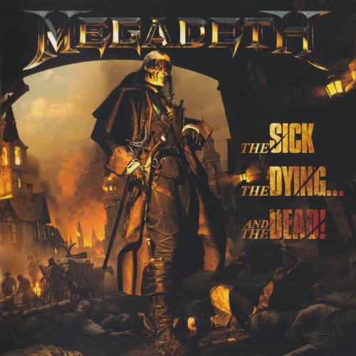 Megadeth - The Sick, The Dying... And The Dead! (2022) CD-Rip