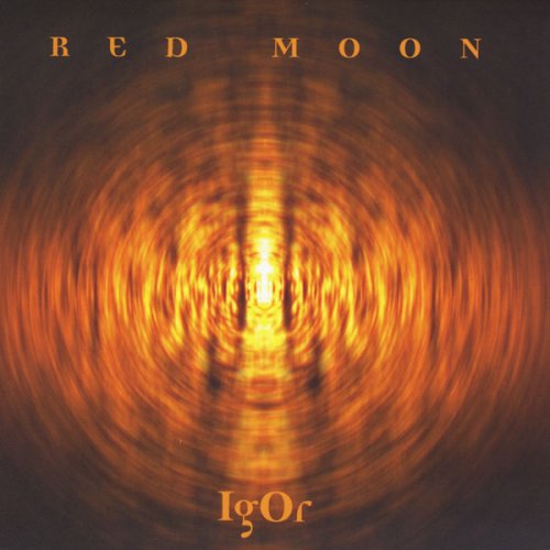 Igor - Red Moon (2009)