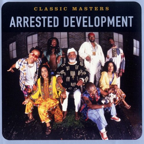 Arrested Development - Classic Masters: Arrested Development (2002) [Hi-Res]